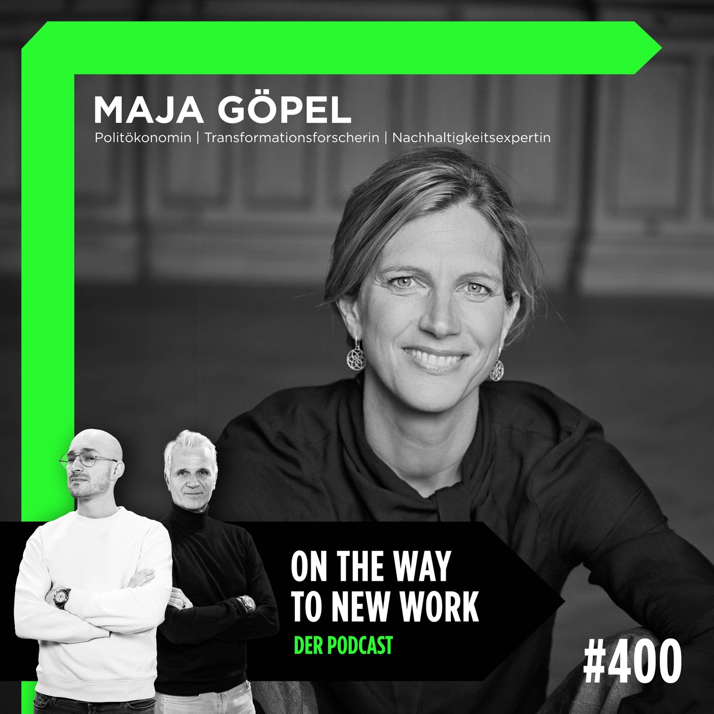 #400 Maja Göpel | Politökonomin und Nachhaltigkeitsexpertin