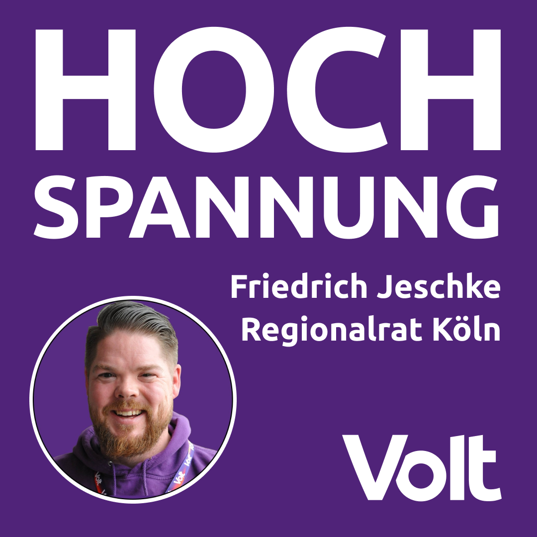 Volt im Parlament: Friedrich Jeschke im Regionalrat Köln
