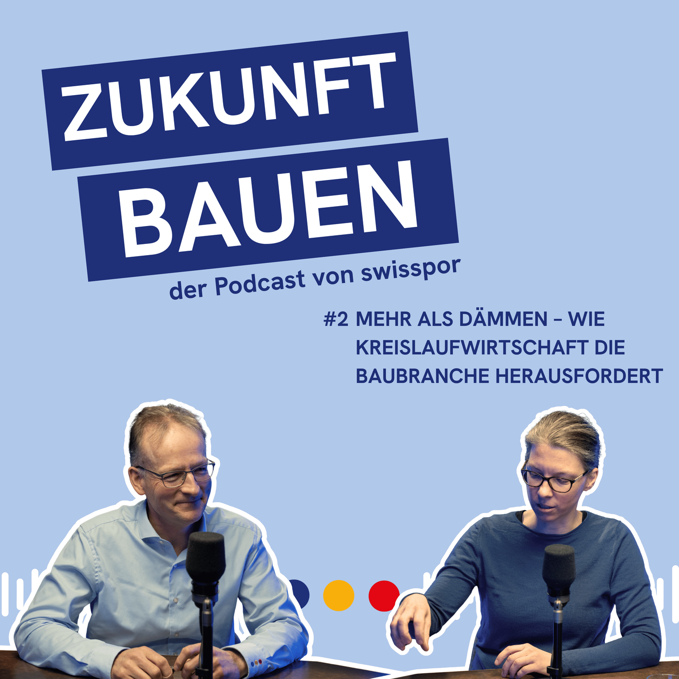 #2 Mehr als dämmen – Wie Kreislaufwirtschaft die Baubranche herausfordert