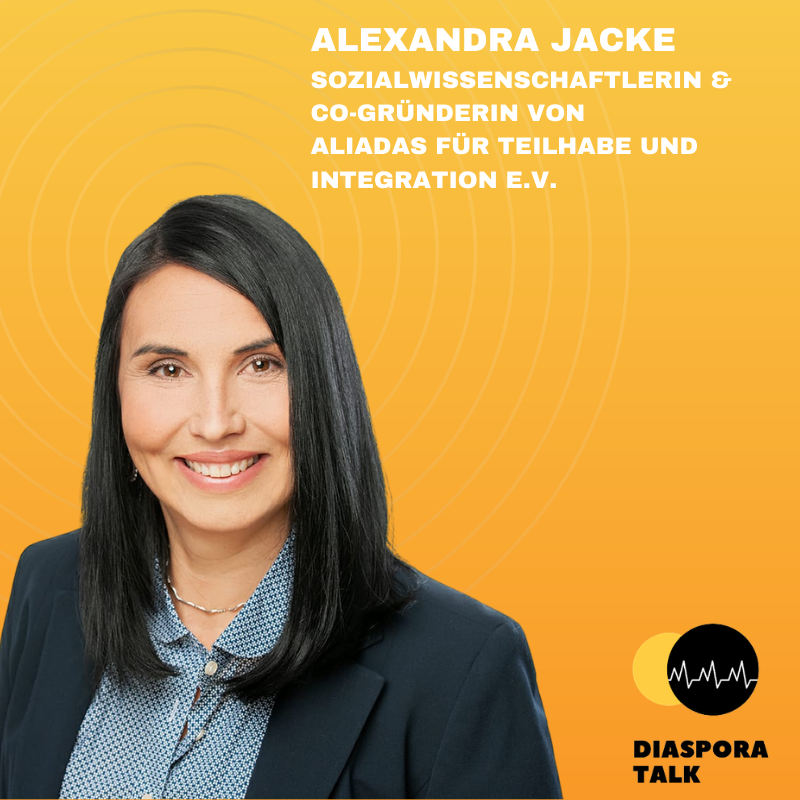 #16 mit Alexandra Jacke, Aliadas für Teilhabe und Integration e.V.