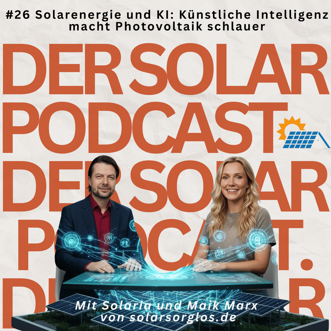 #26 Solarenergie und KI  Künstliche Intelligenz macht Photovoltaik schlauer