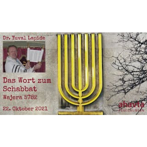 Das Wort zum Schabbat am 22. Oktober 2021