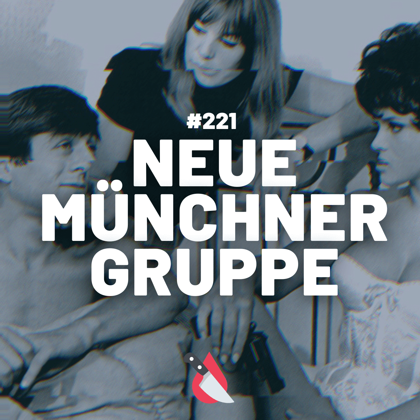 #221 - Die Neue Münchner Gruppe