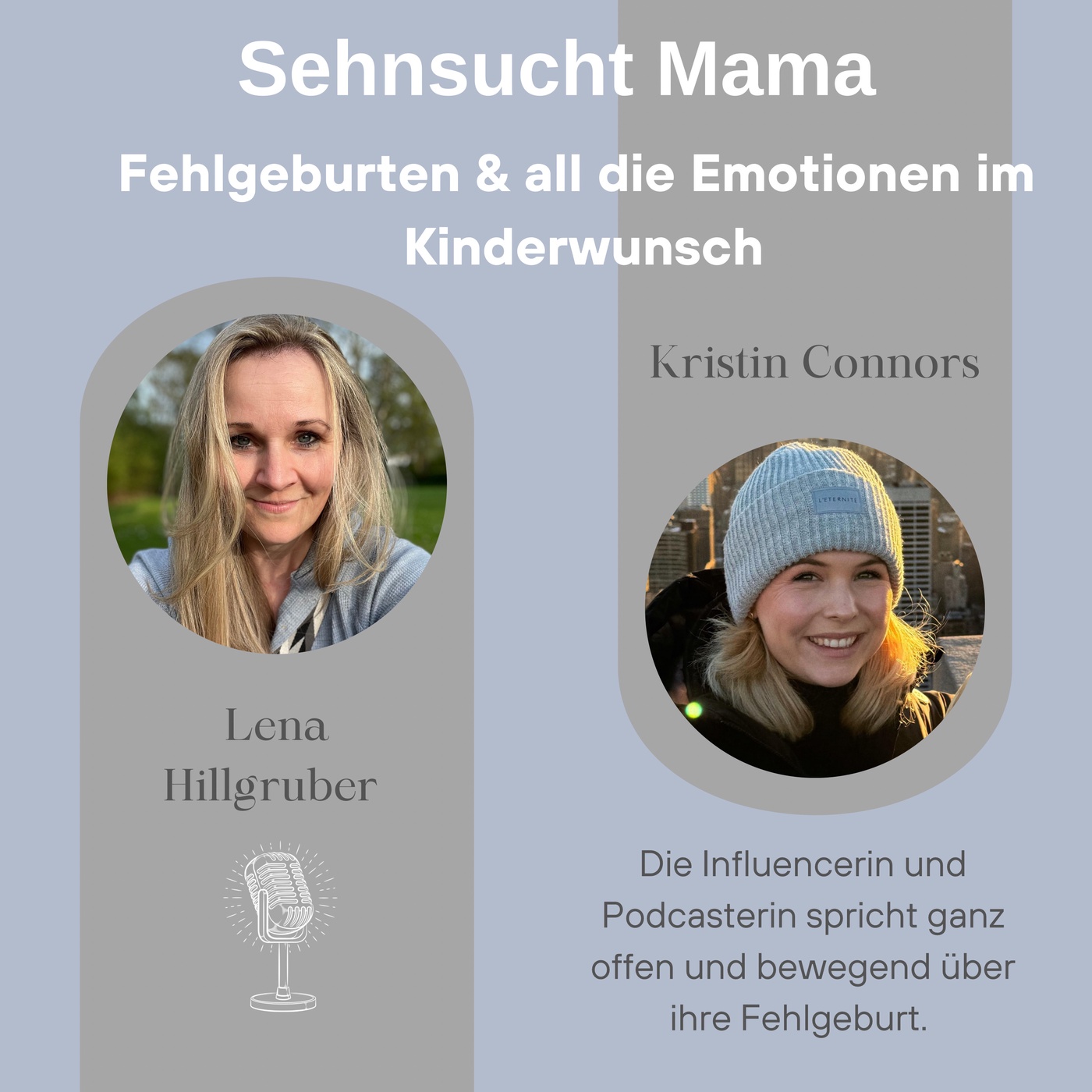 68. Kristin Connors über Fehlgeburten, Wunder, Schmerz und all die Emotionen im Kinderwunsch