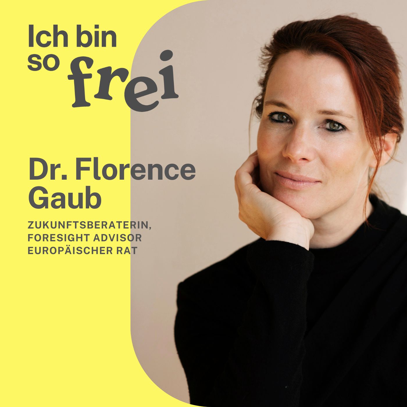 #28 Dr. Florence Gaub über Zukunftsberatung und Frauen in der Sicherheitspolitik