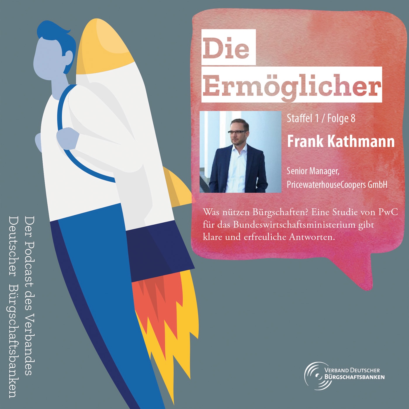 Was nützen Bürgschaftsbanken?