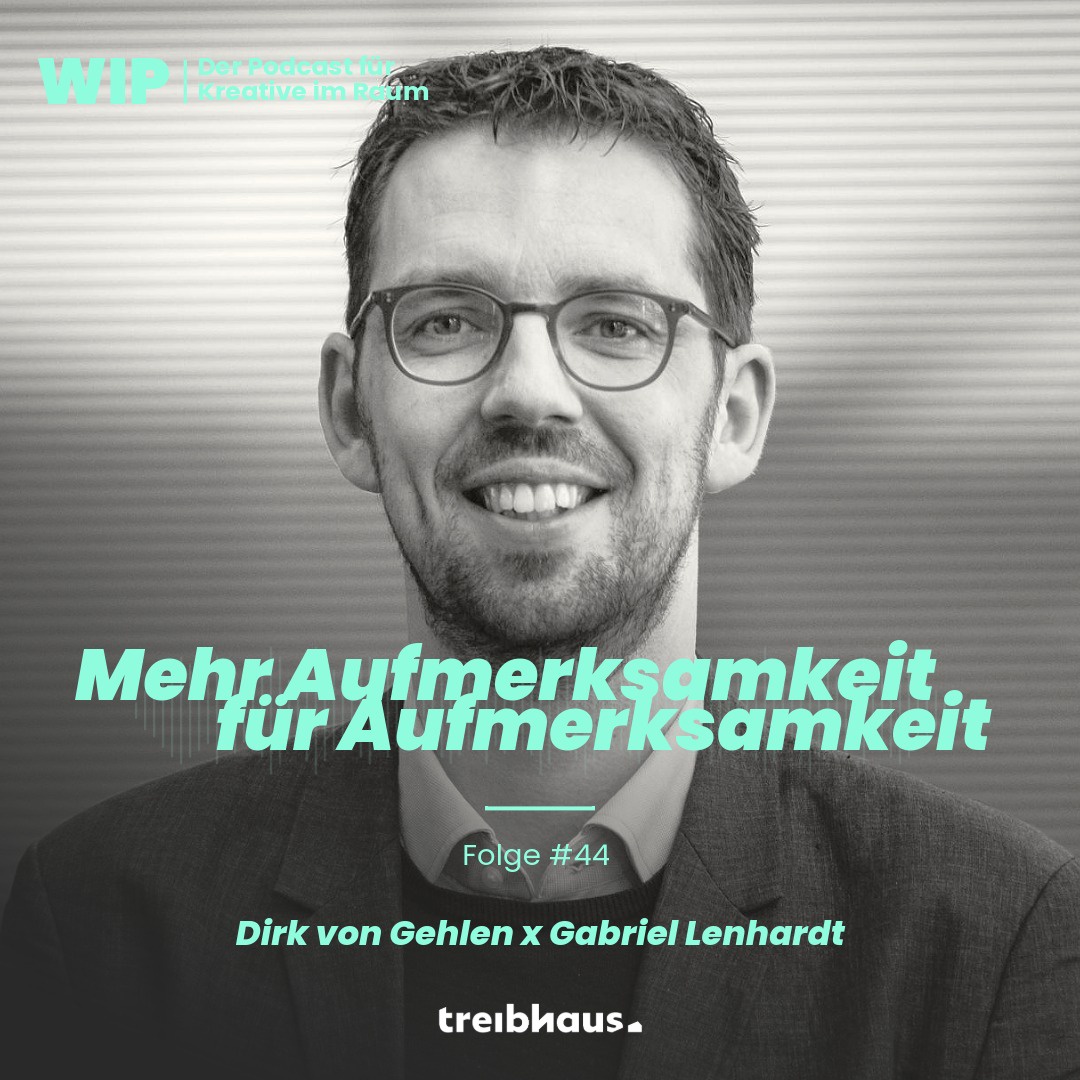 #44 | Mehr Aufmerksamkeit für Aufmerksamkeit