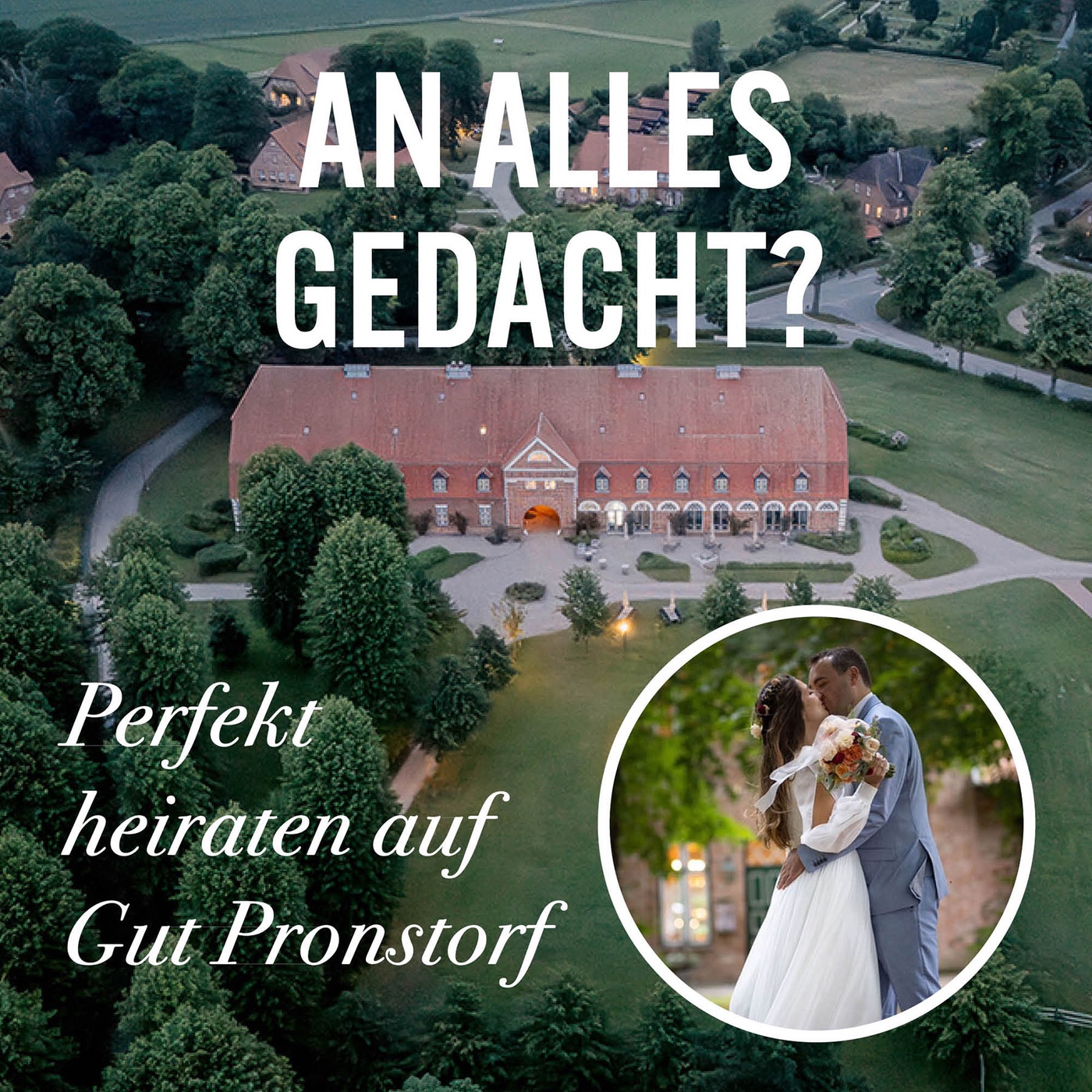 #1 So feiert Ihr den schönsten Tag im Leben! – Perfekt heiraten auf Gut Pronstorf