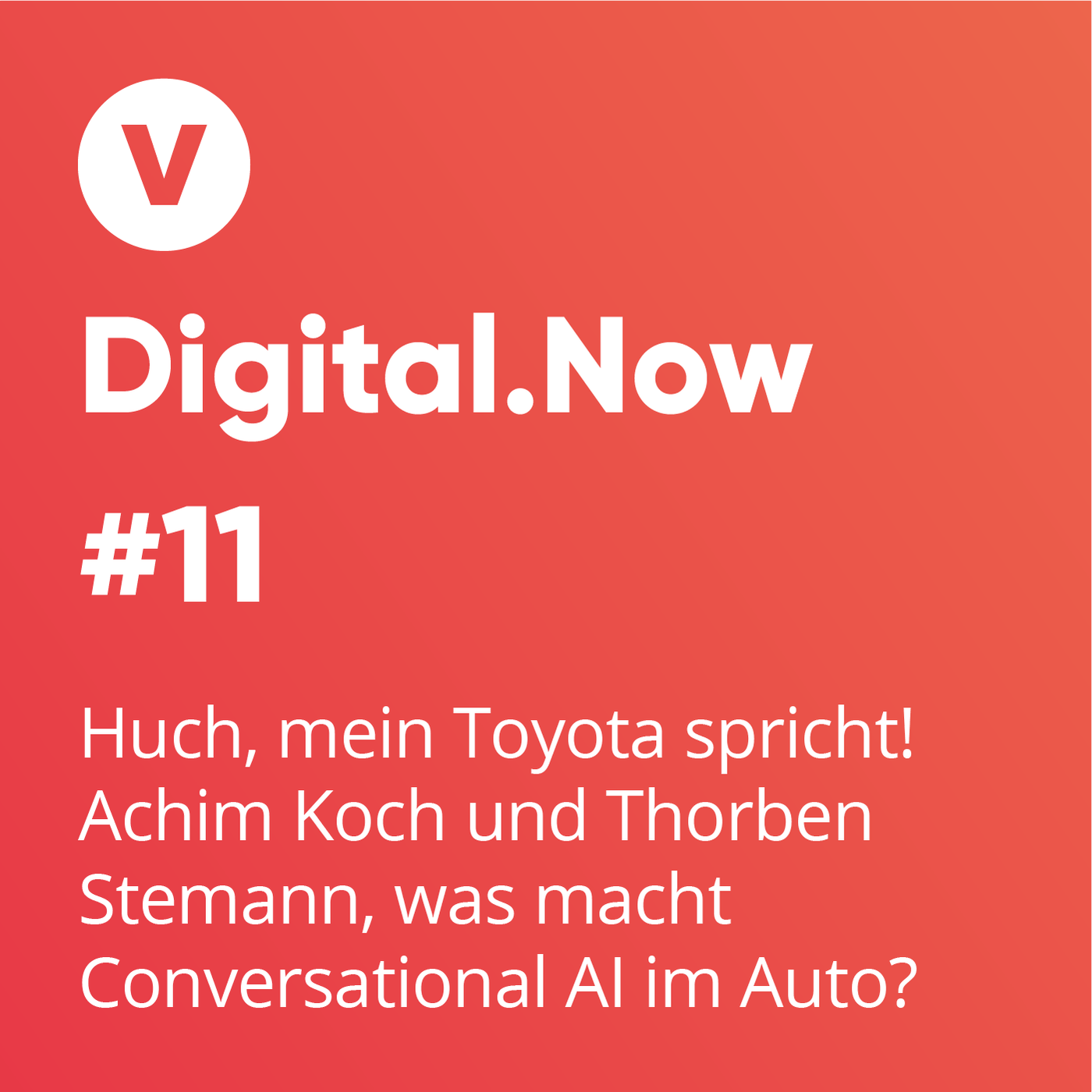 Huch, mein Toyota spricht! Achim Koch und Thorben Stemann, was genau macht Conversational AI im Auto?