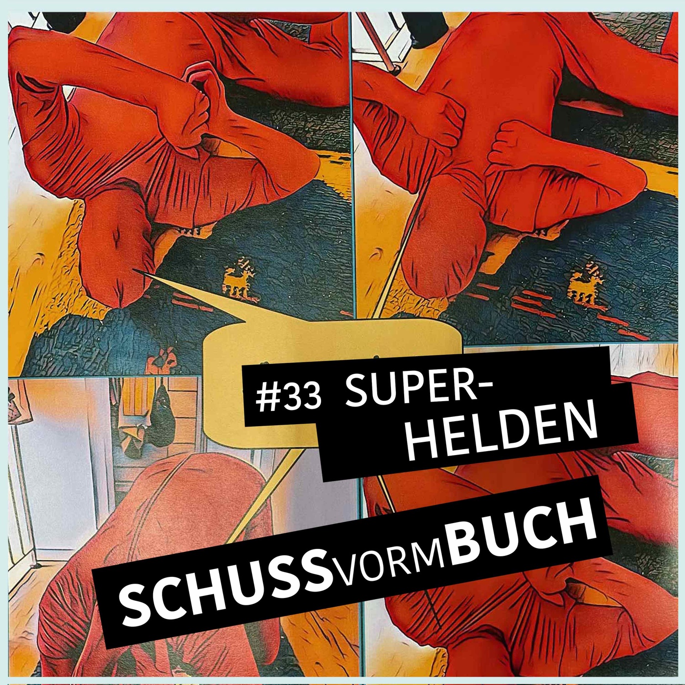 #33 - Superhelden