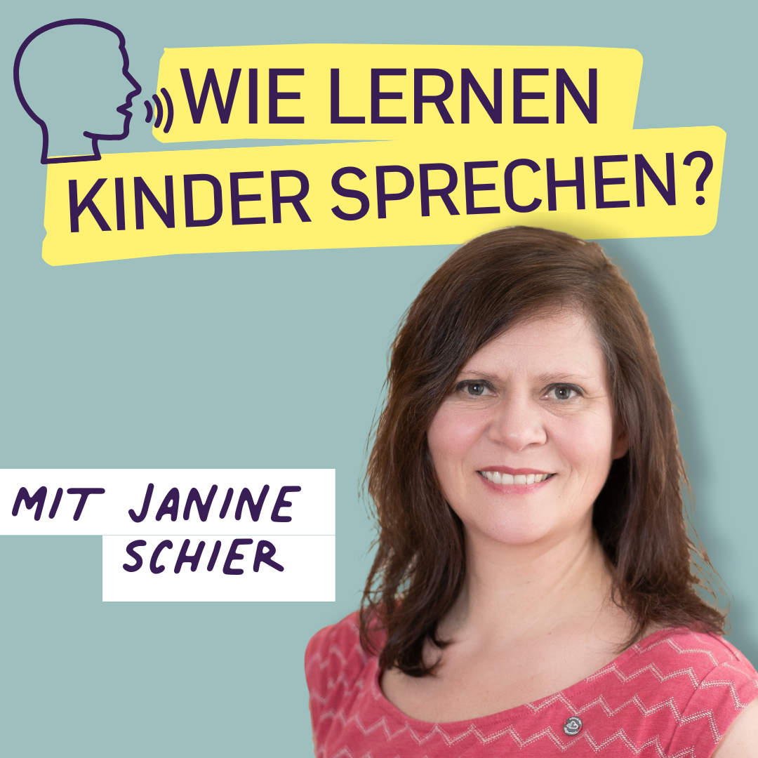 #10 Wie lernen Kinder sprechen? - Wie pädagogische Fachkräfte die sprachliche Entwicklung begleiten können