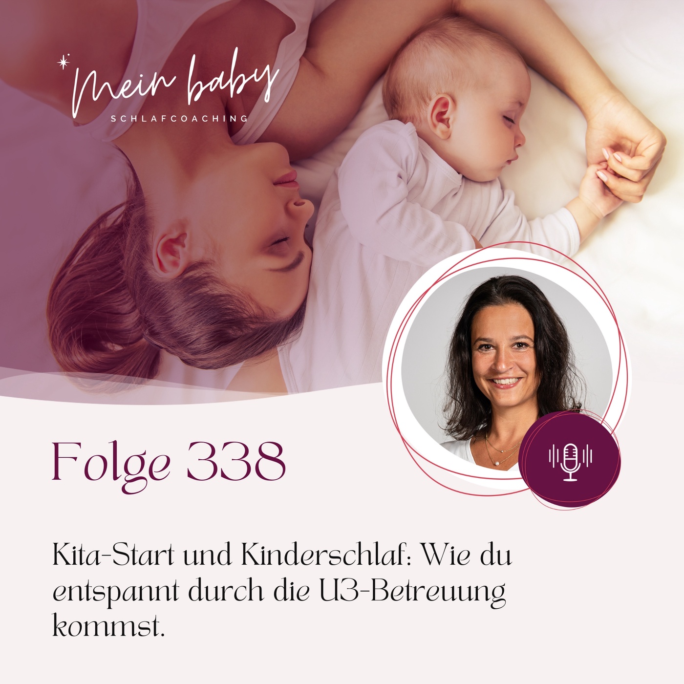 Kita-Start und Kinderschlaf: Wie du entspannt durch die U3-Betreuung kommst.
