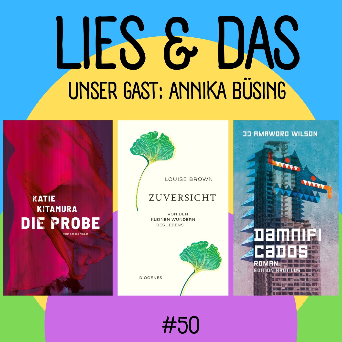 Die #50 mit Annika Büsing 