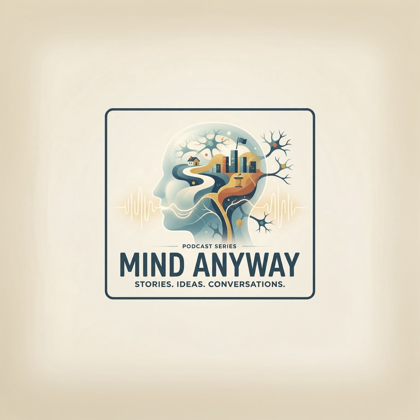 Mind Anyway - der Podcast