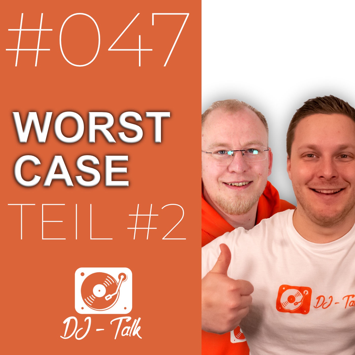 WORST CASE! Brenzlige Situationen im DJ Alltag - Teil 2 - Folge #047