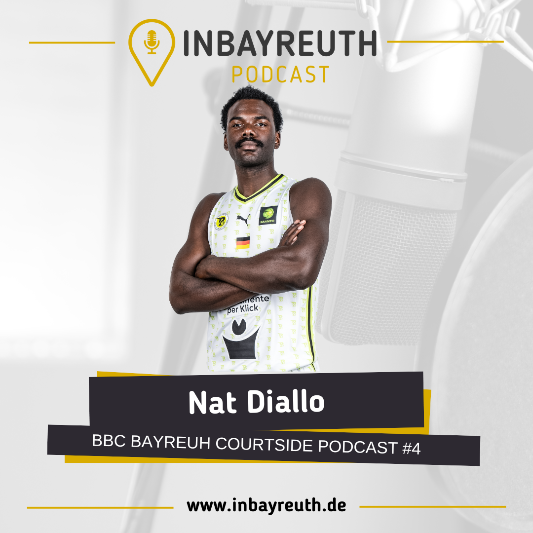 BBC Bayreuth Courtside - #4 - Nat Diallo