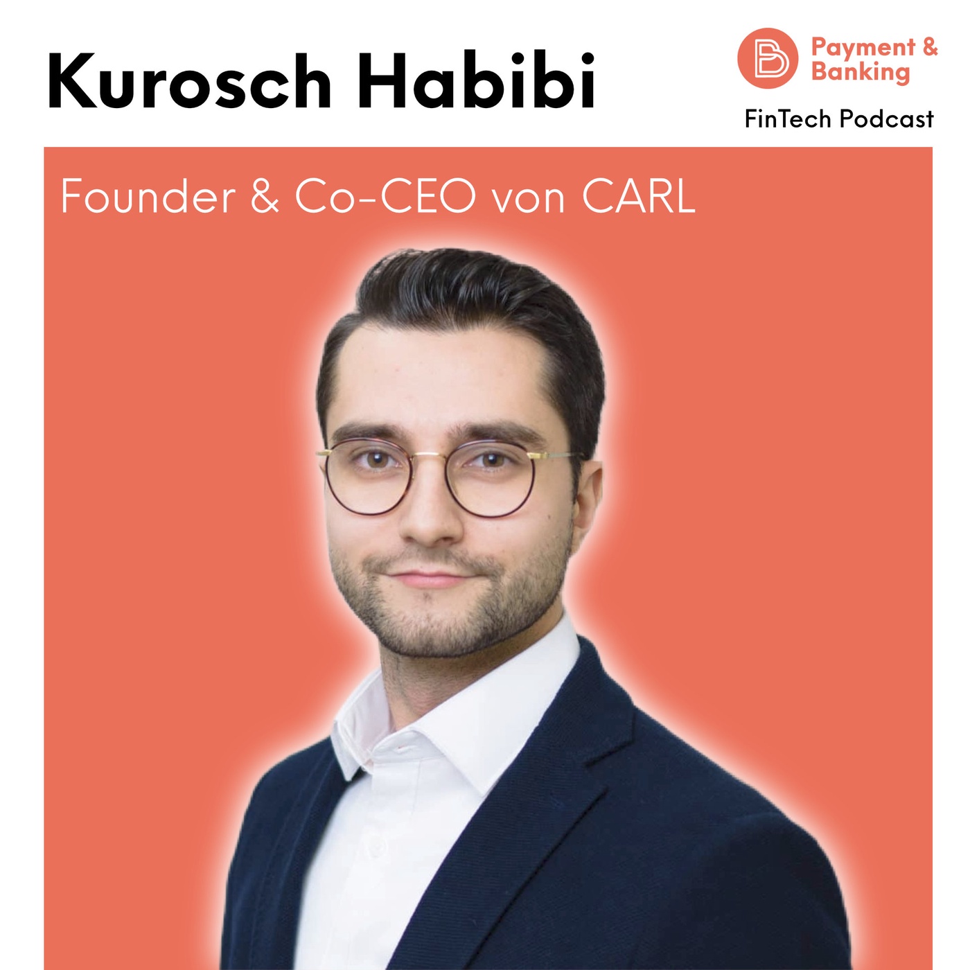 Vom Startup zum Exit - Kurosch Habibi über deutsche Fintechs