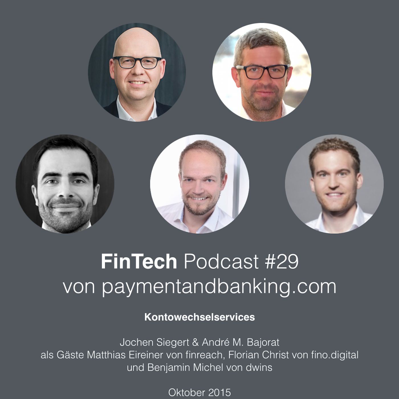 FinTech Podcast #029 – Kontowechselservices
