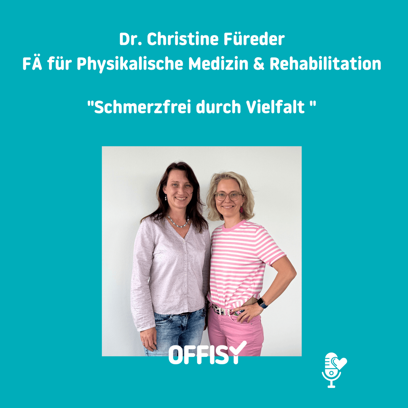 Schmerzfrei 👩⚕️ durch Vielfalt mit Dr. Christine Füreder