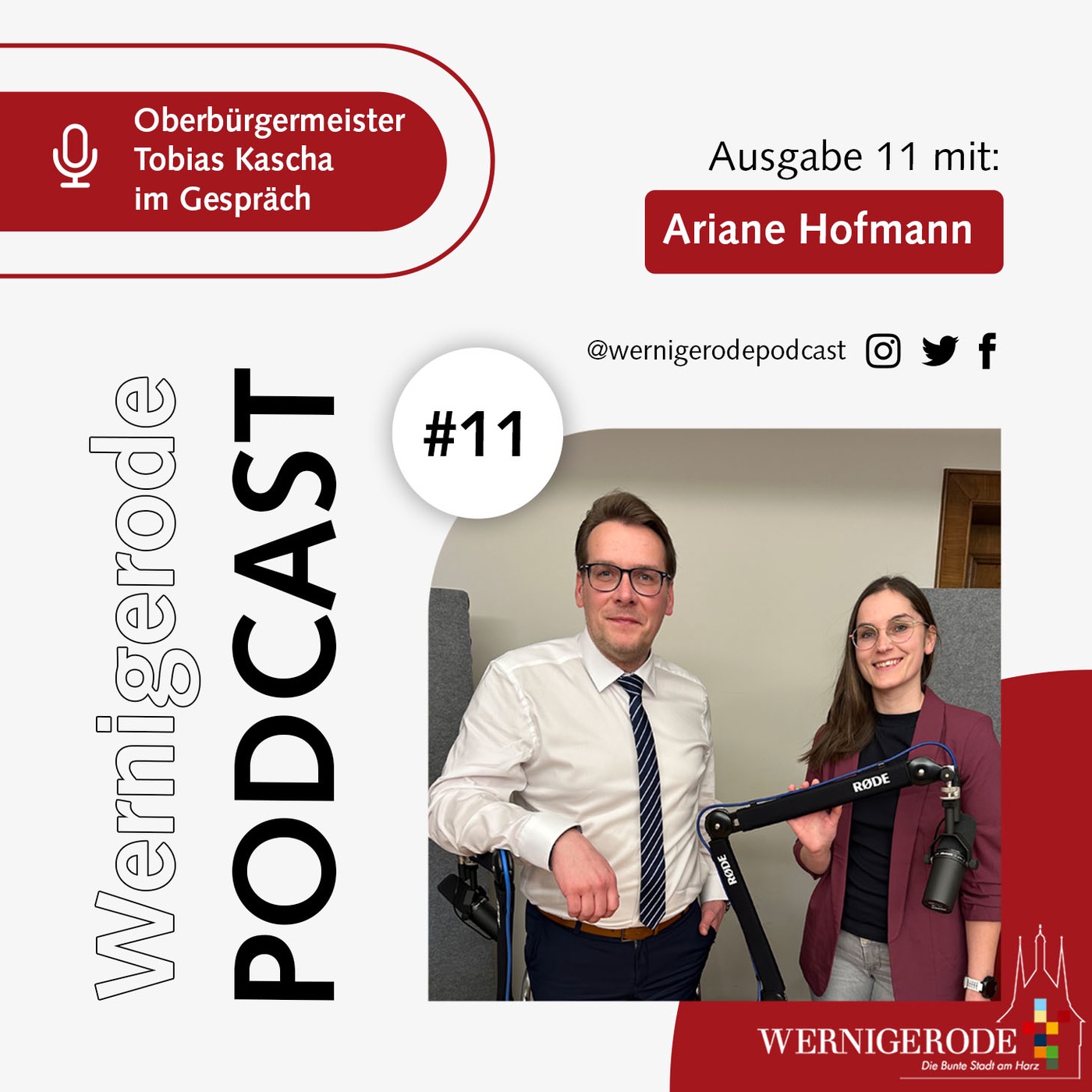 Wernigerode Podcast  #11 - Oberbürgermeister Tobias Kascha im Gespräch mit Ariane Hofmann.
