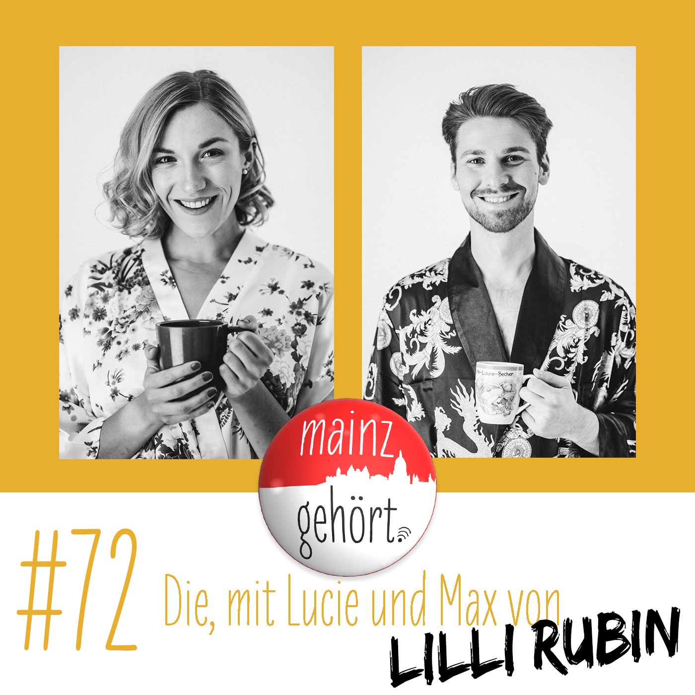 #72 Die, mit Lucie und Max von Lilli Rubin