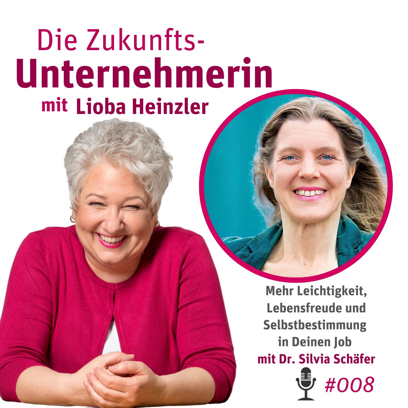 Mehr Leichtigkeit, Lebensfreude und Selbstbestimmung in Deinem Job - mit Dr. Silvia Schäfer