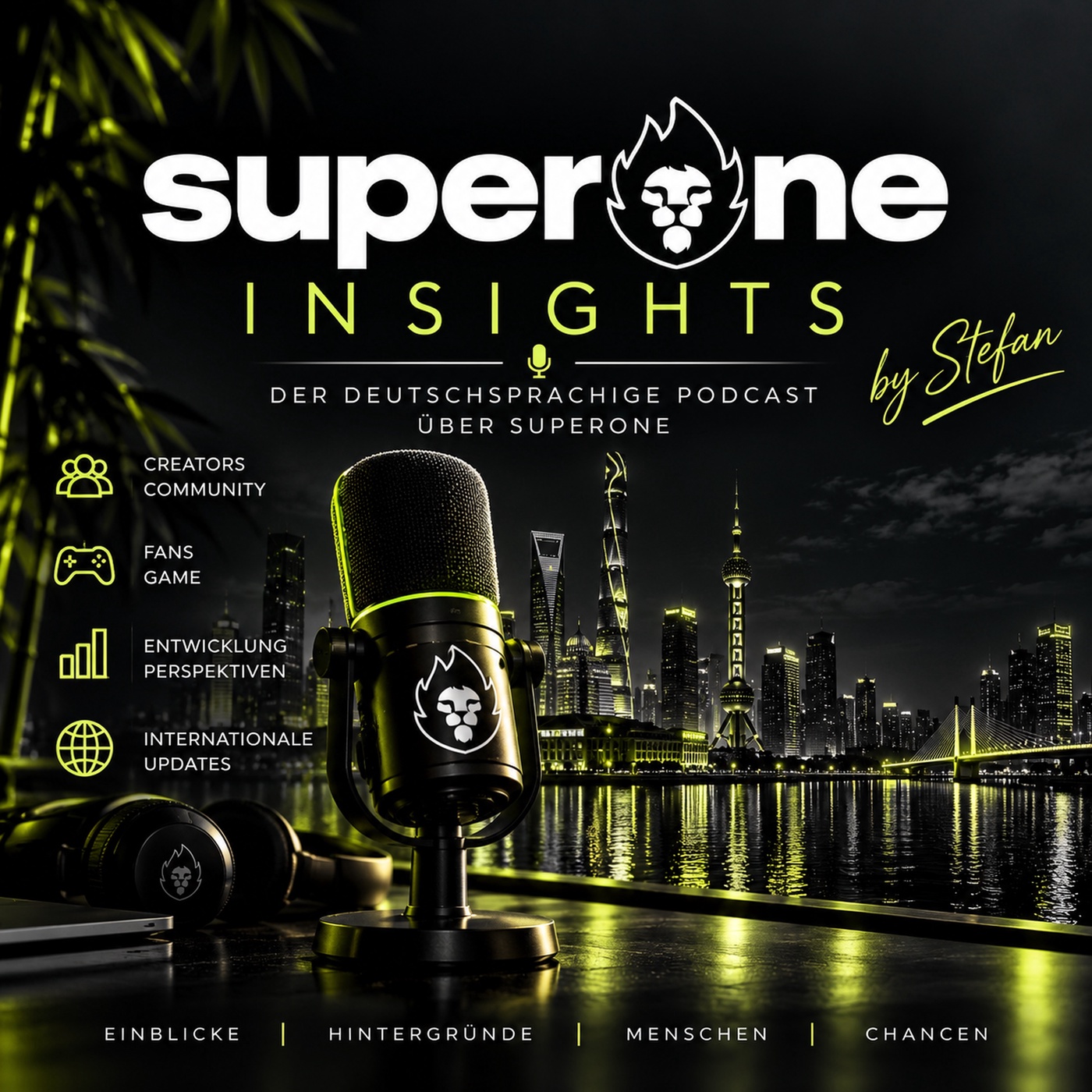 SUPERONE INSIGHTS – by Stefan