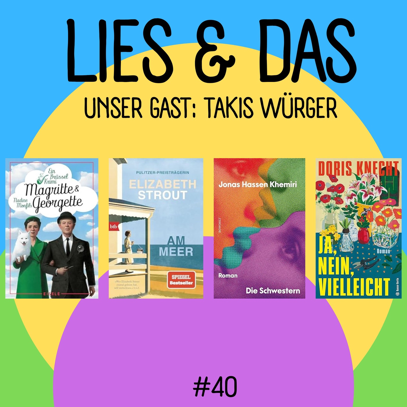 Die mit Takis Würger und 