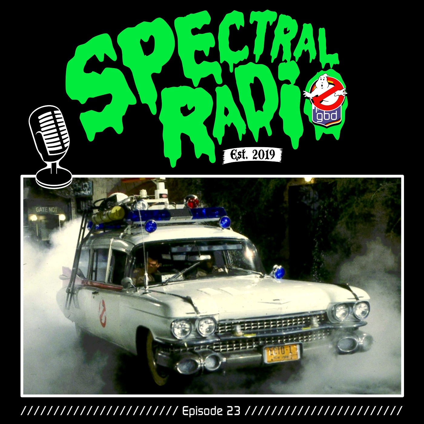 #23: So They Revved Up The Ectomobile (Ecto- 1)