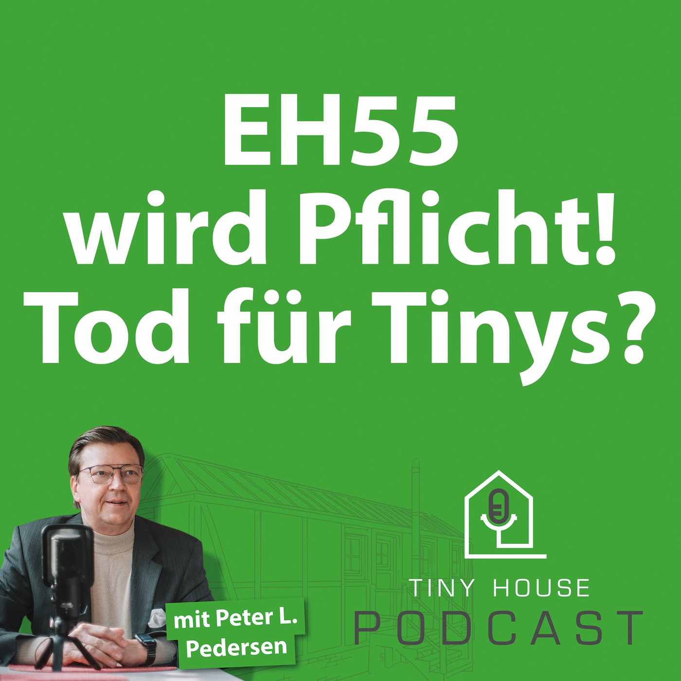 Folge 26: EH55 wird Pflicht! Tod der Tinys?