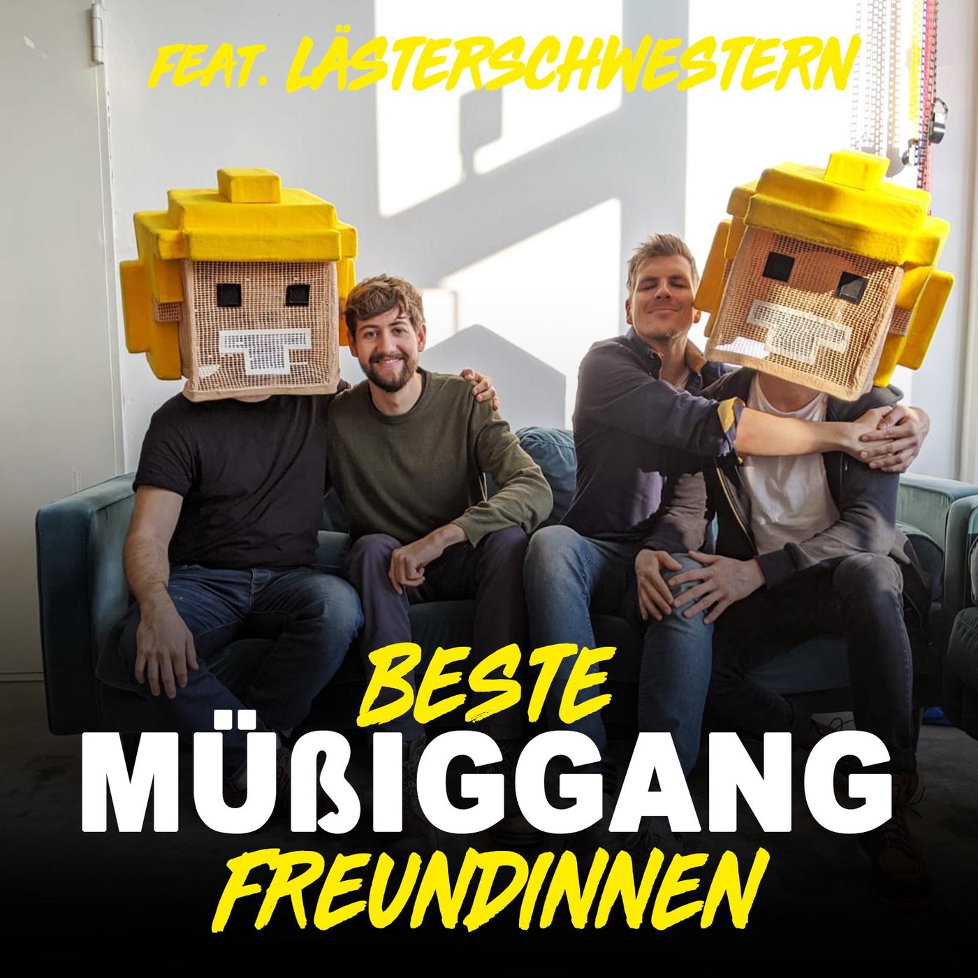 Müßiggang ft. Die Lästerschwestern