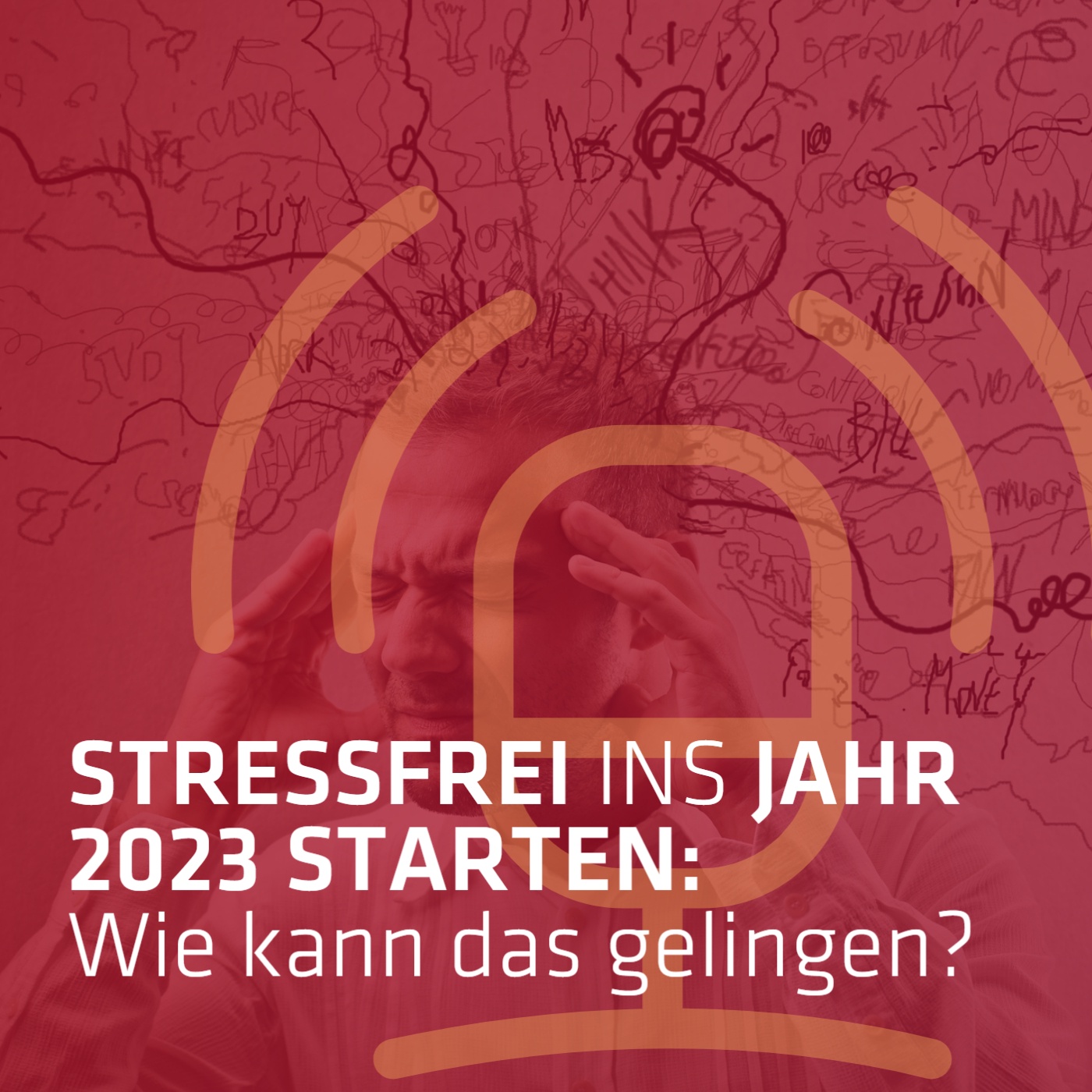 Stressfrei ins Jahr 2023 starten