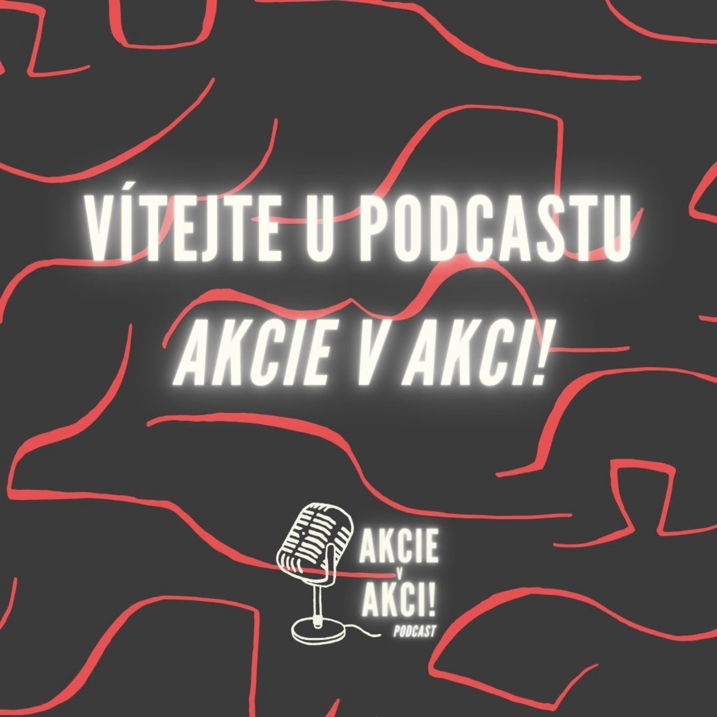 #00 Vítejte u podcastu Akcie v Akci!