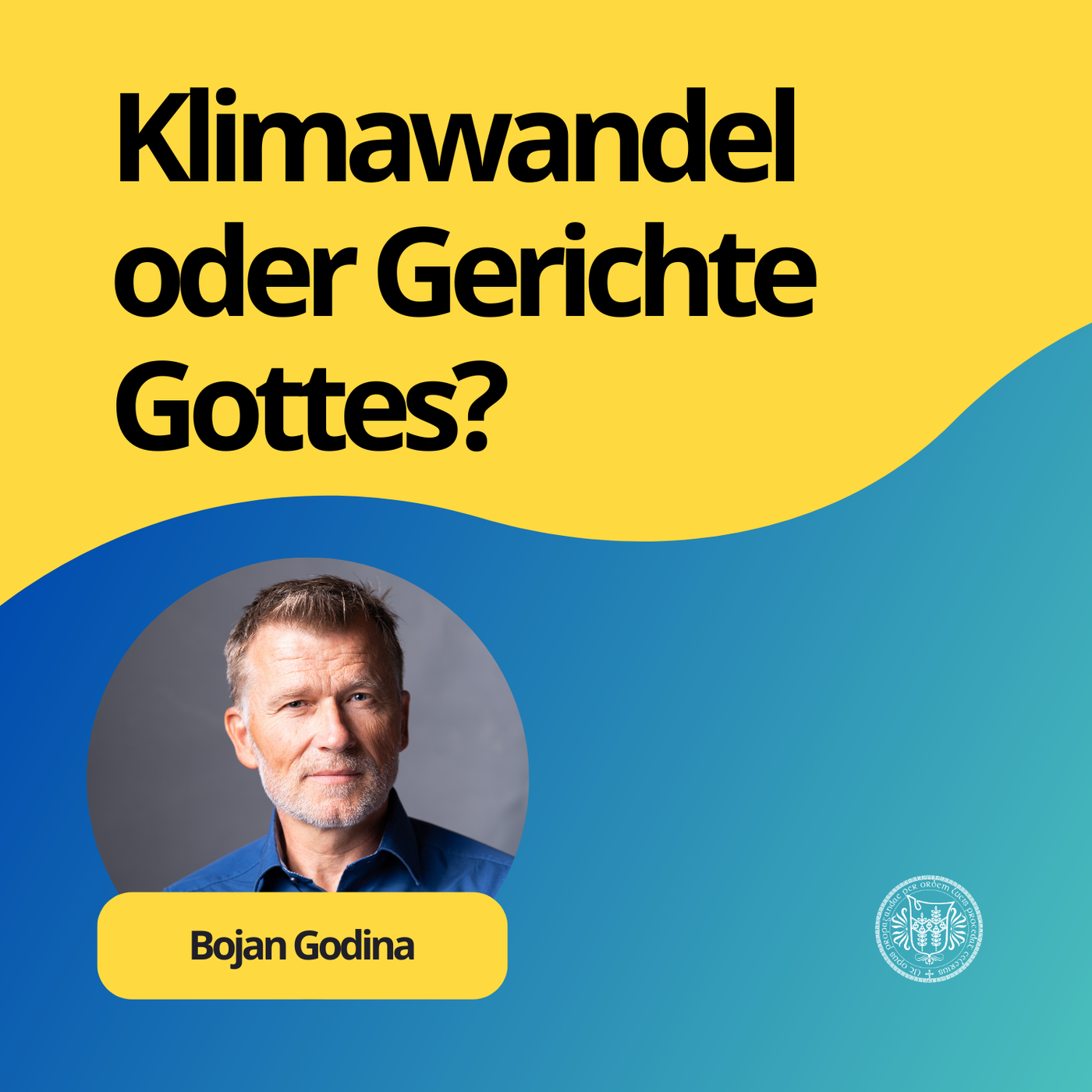 B. Godina: Klimawandel oder Gerichte Gottes?