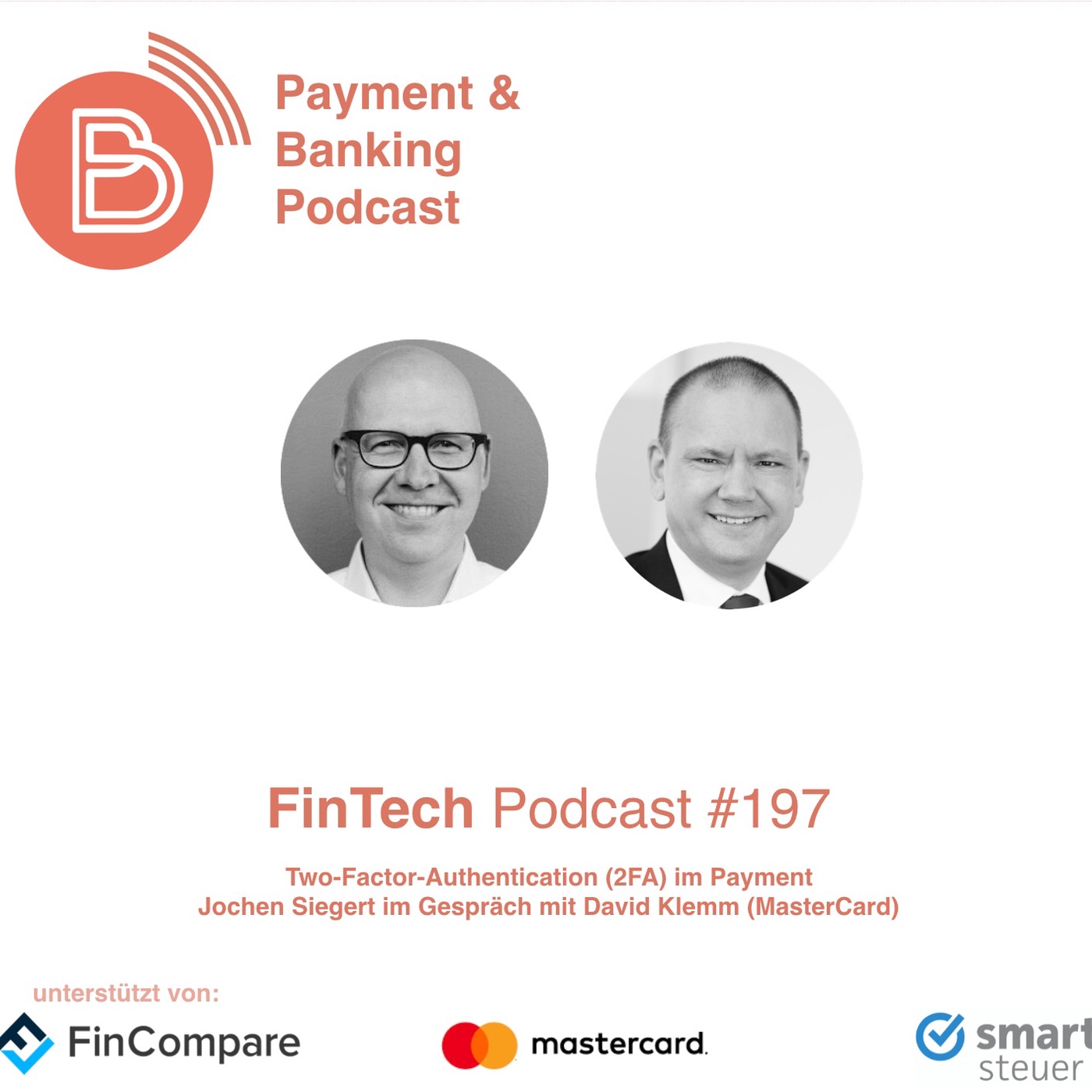 Two-Factor-Authentification (2FA) im Payment - FinTech Podcast 197