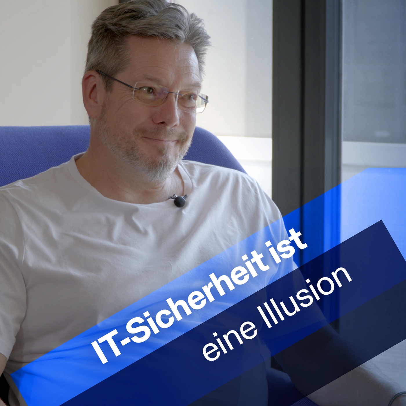 IT-Sicherheit ist eine Illusion – Ohne Menschen & Fehlerkultur funktioniert sie nicht | Stefan Nees