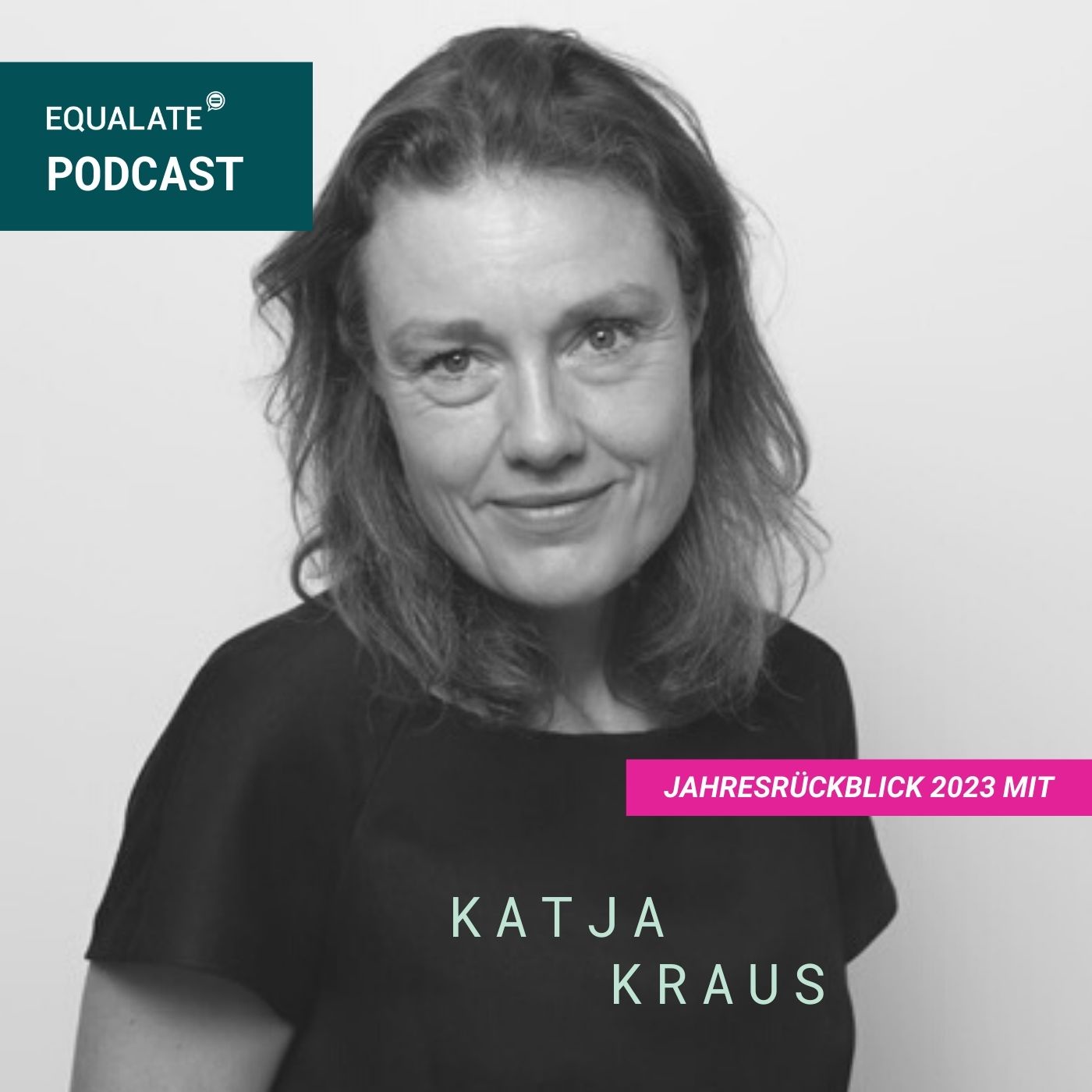 #64 - SPECIAL: Johanna Mühlbeyer & Katja Kraus mit dem Jahresrückblick 2023