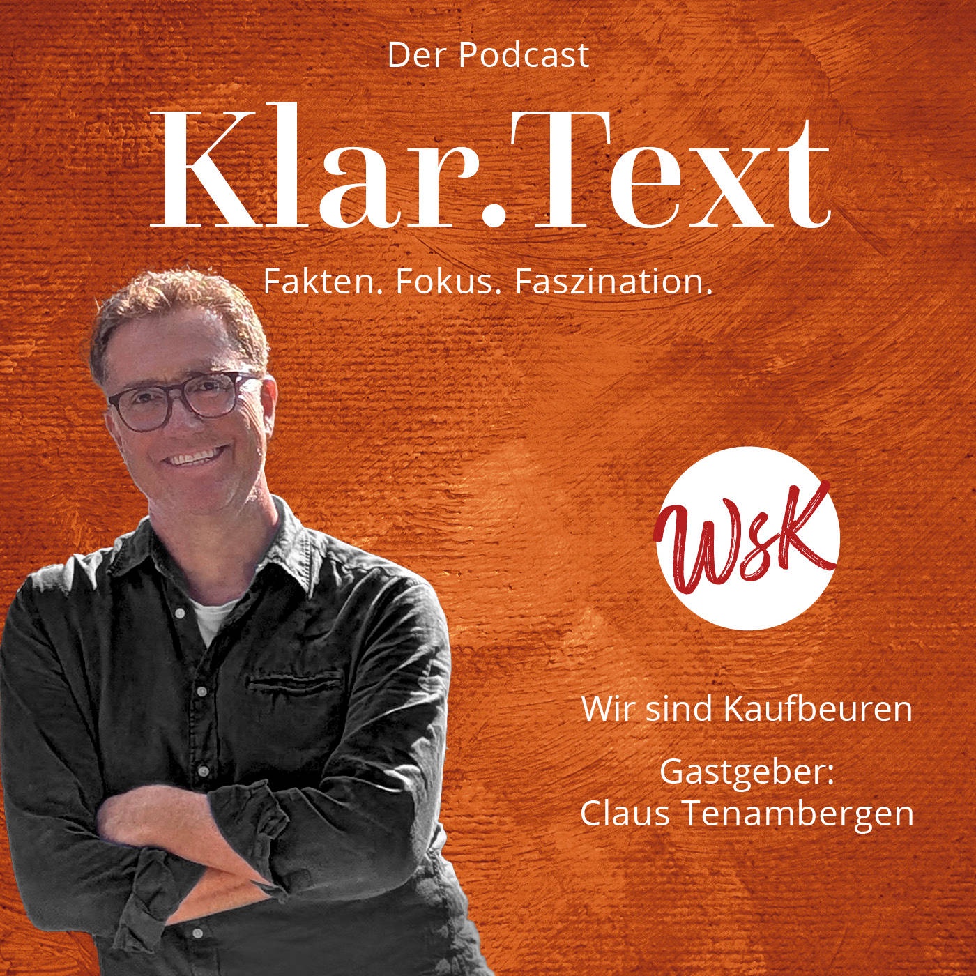 Klar.Text - der Themen-Podcast von Wir sind Kaufbeuren