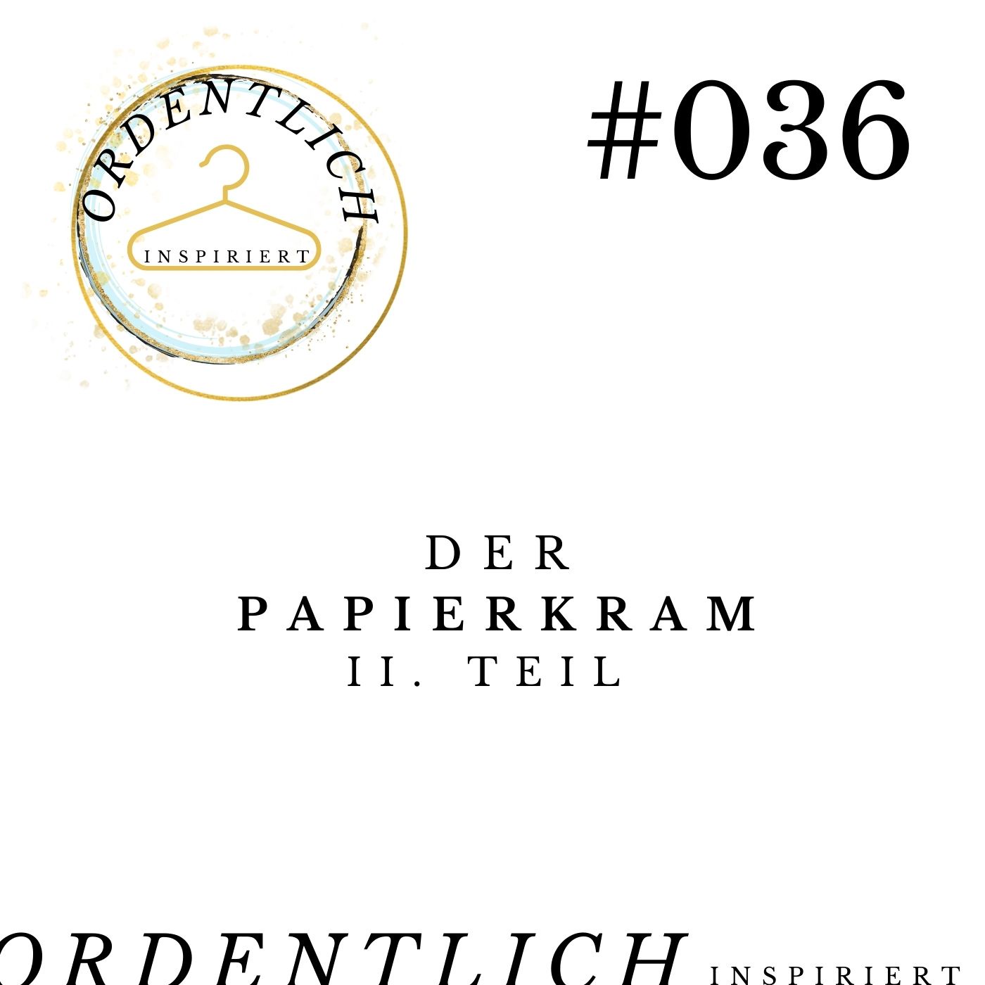 ordentlich_inspiriert_#036_papierkram_II