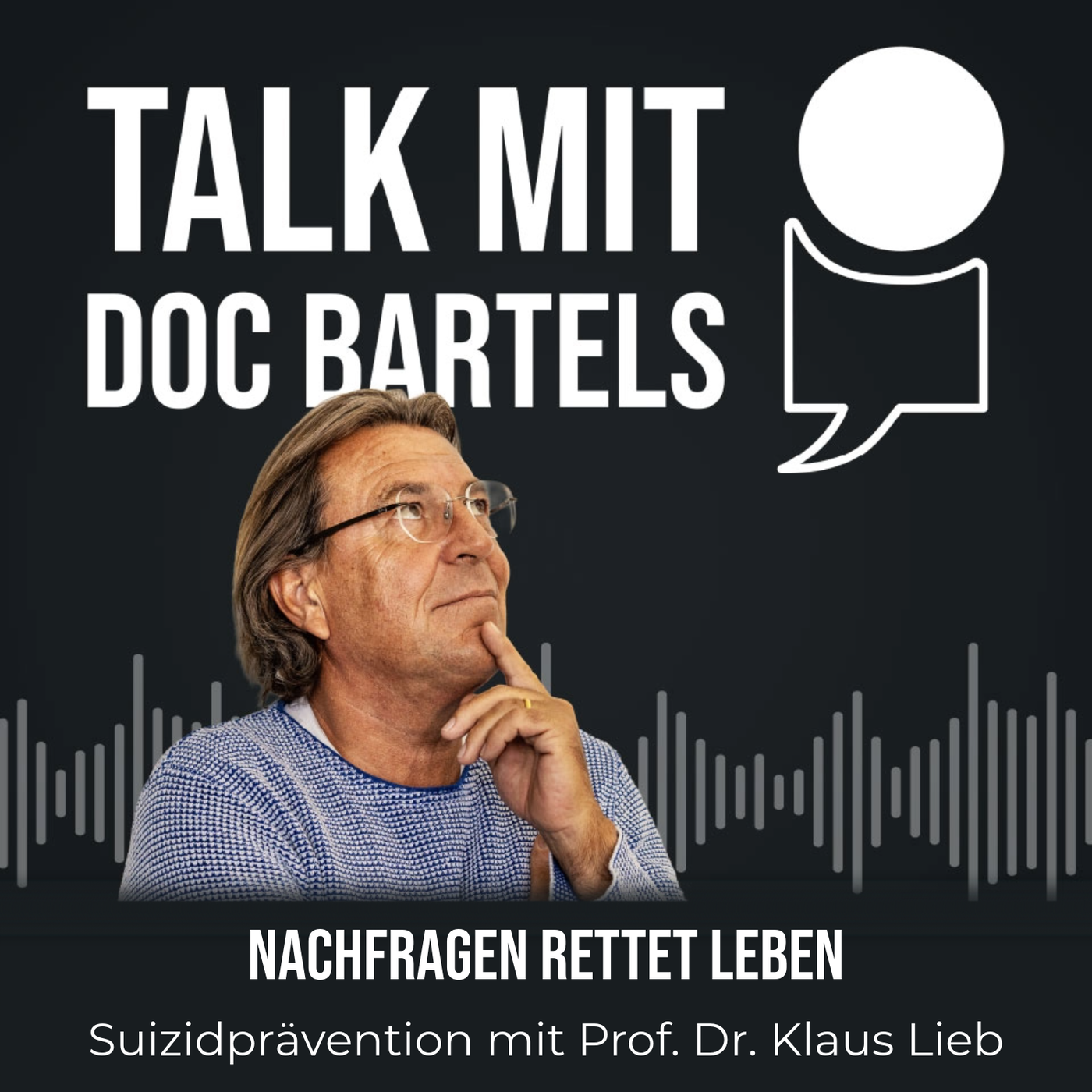 Nachfragen rettet Leben | Suizidprävention mit Prof. Dr. Klaus Lieb