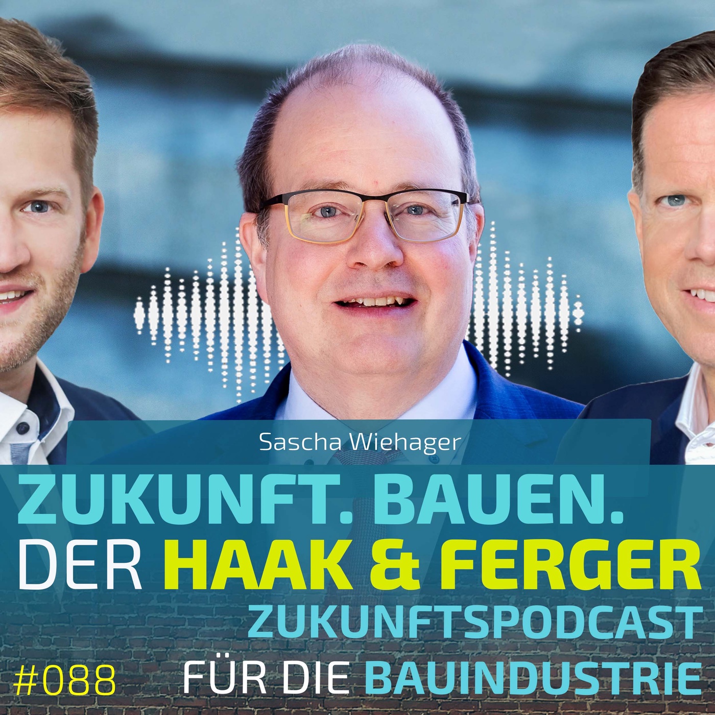 #088 | Sascha Wiehager, BWI Bau - Nachhaltigkeit im Bauwesen: Pflicht oder strategischer Vorteil?