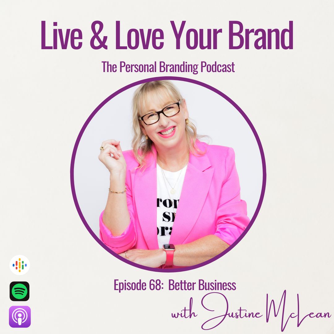 Better Business with Justine McLean