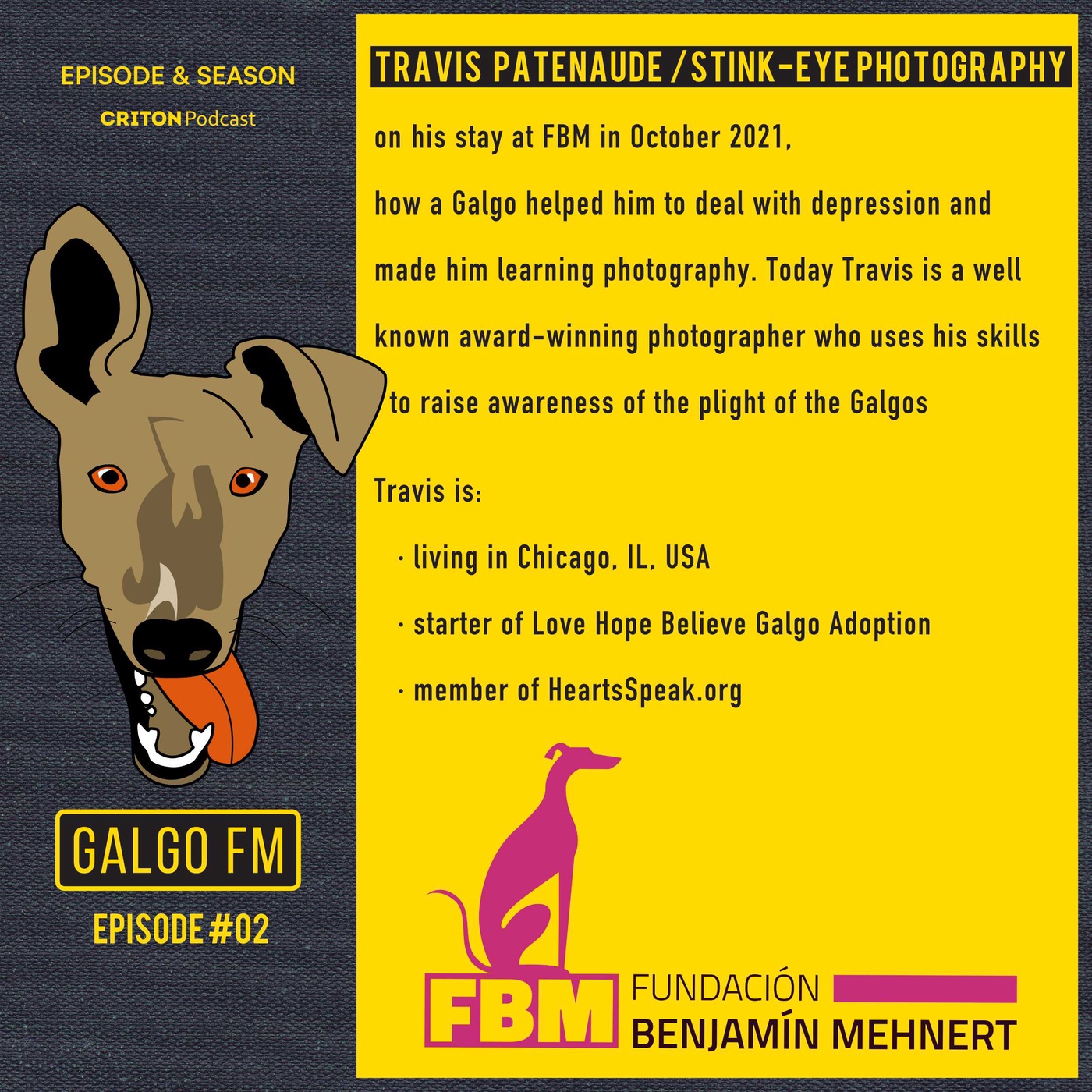 S01E02 English | GALGO FM | Travis Patenaude - Stink-Eye Photography