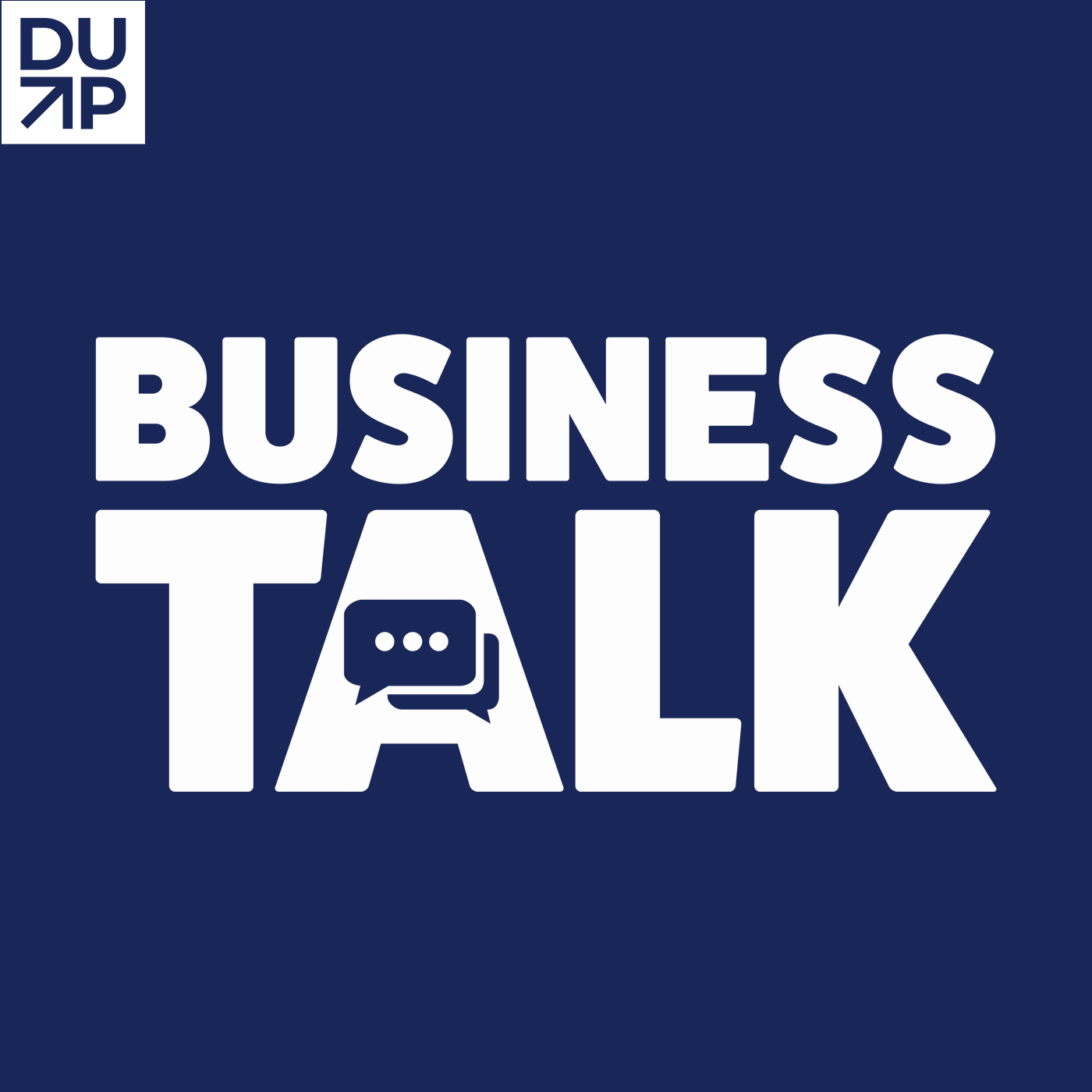 DUP Business Talk