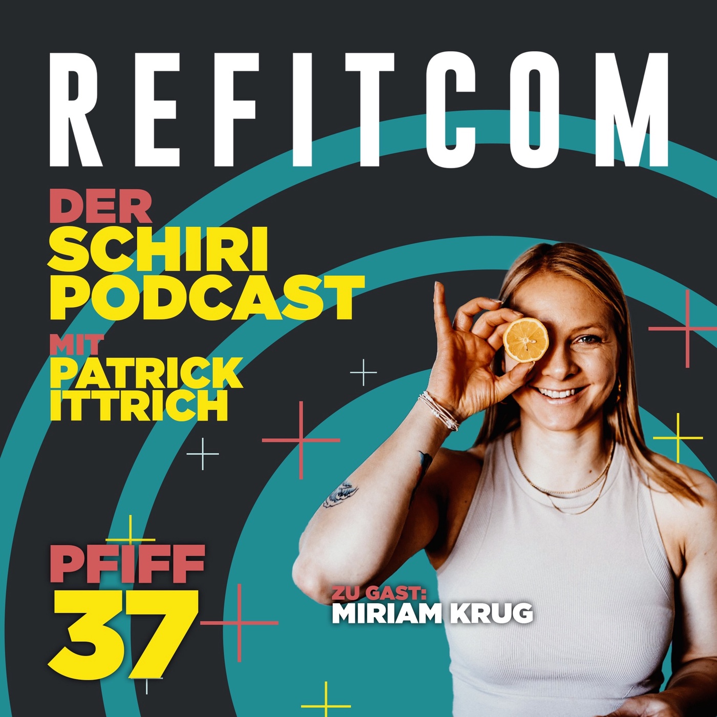 Pfiff 37- Miriam Krug- Ernährungsexpertin