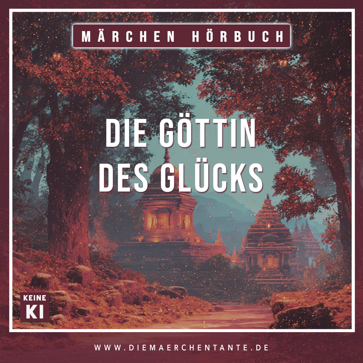 Die Göttin des Glücks, Neuauflage (nur Märchen) 