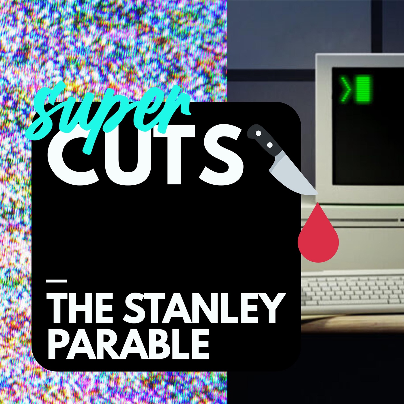 SUPERCUTS: The Stanley Parable