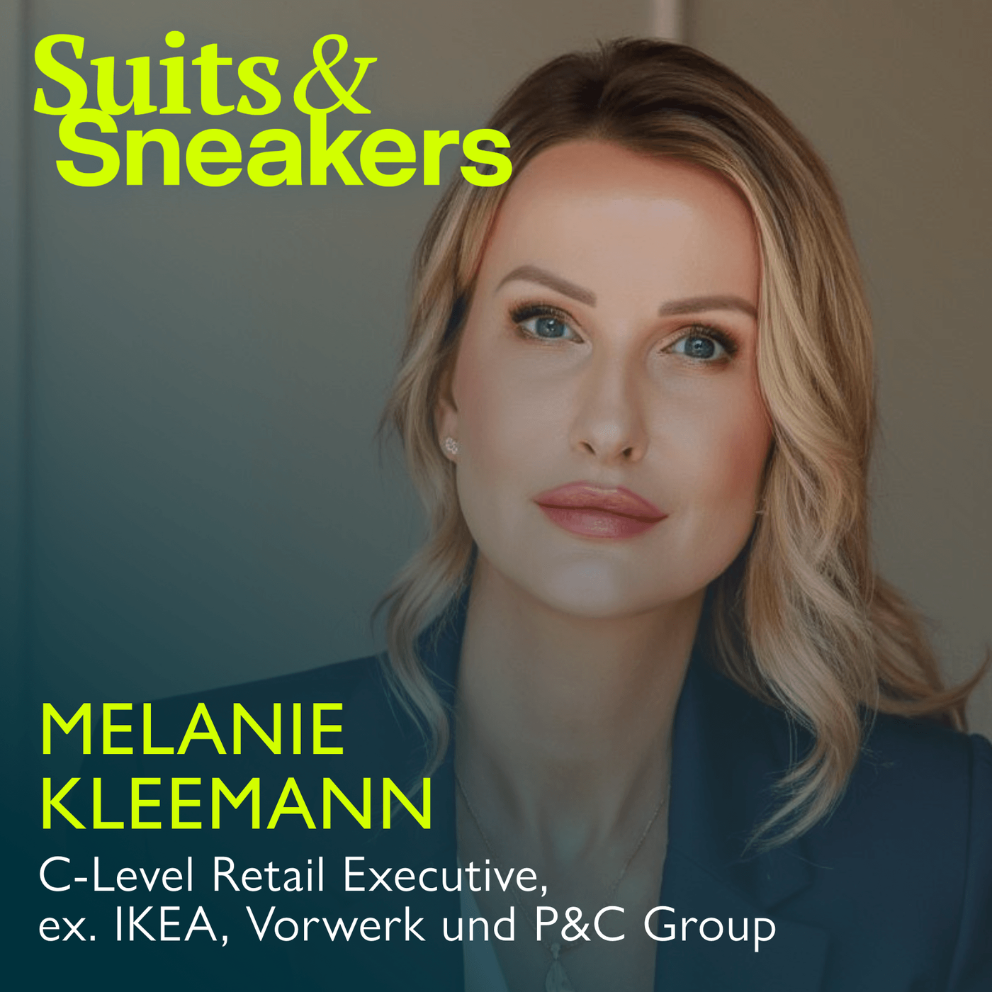 12. Melanie Kleemann, C-Level Retail Executive, Keynote Speakerin, ex IKEA, Vorwerk und P&C Group - Leadership Edition