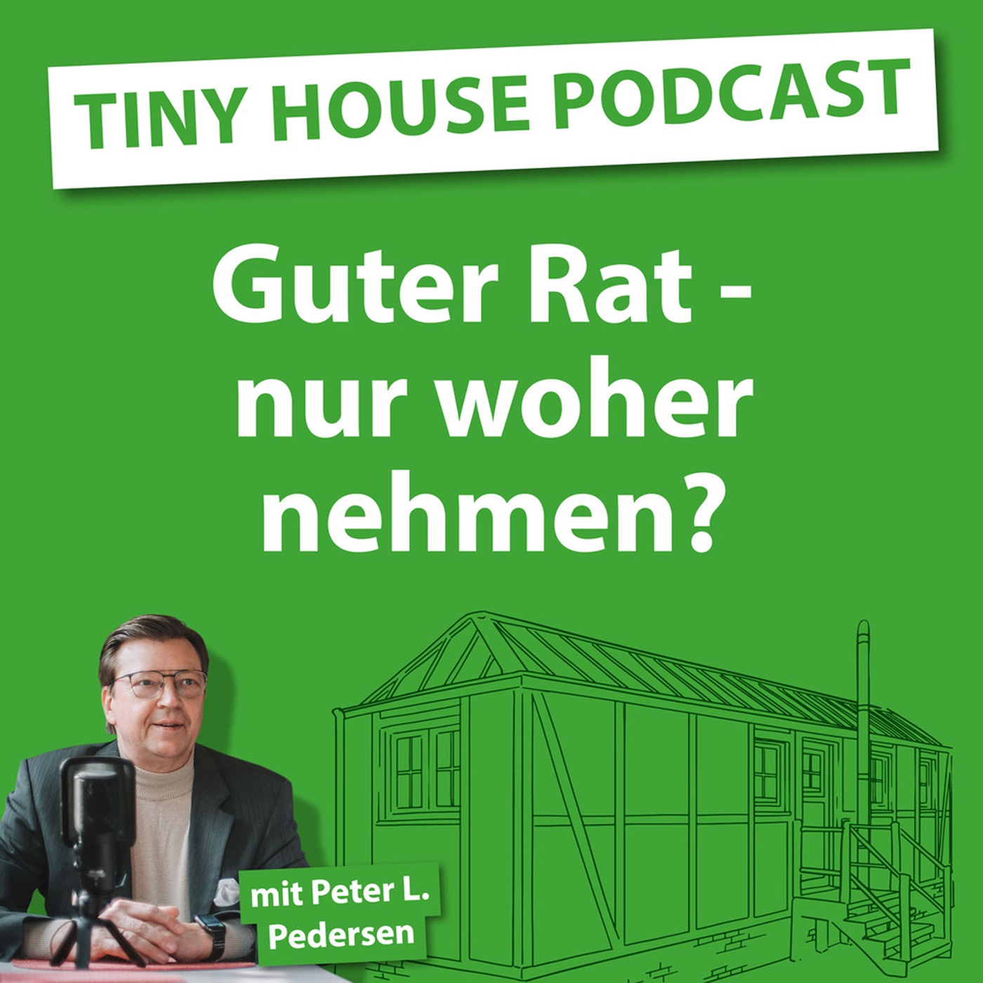 Folge 3: Guter Rat – nur woher nehmen?