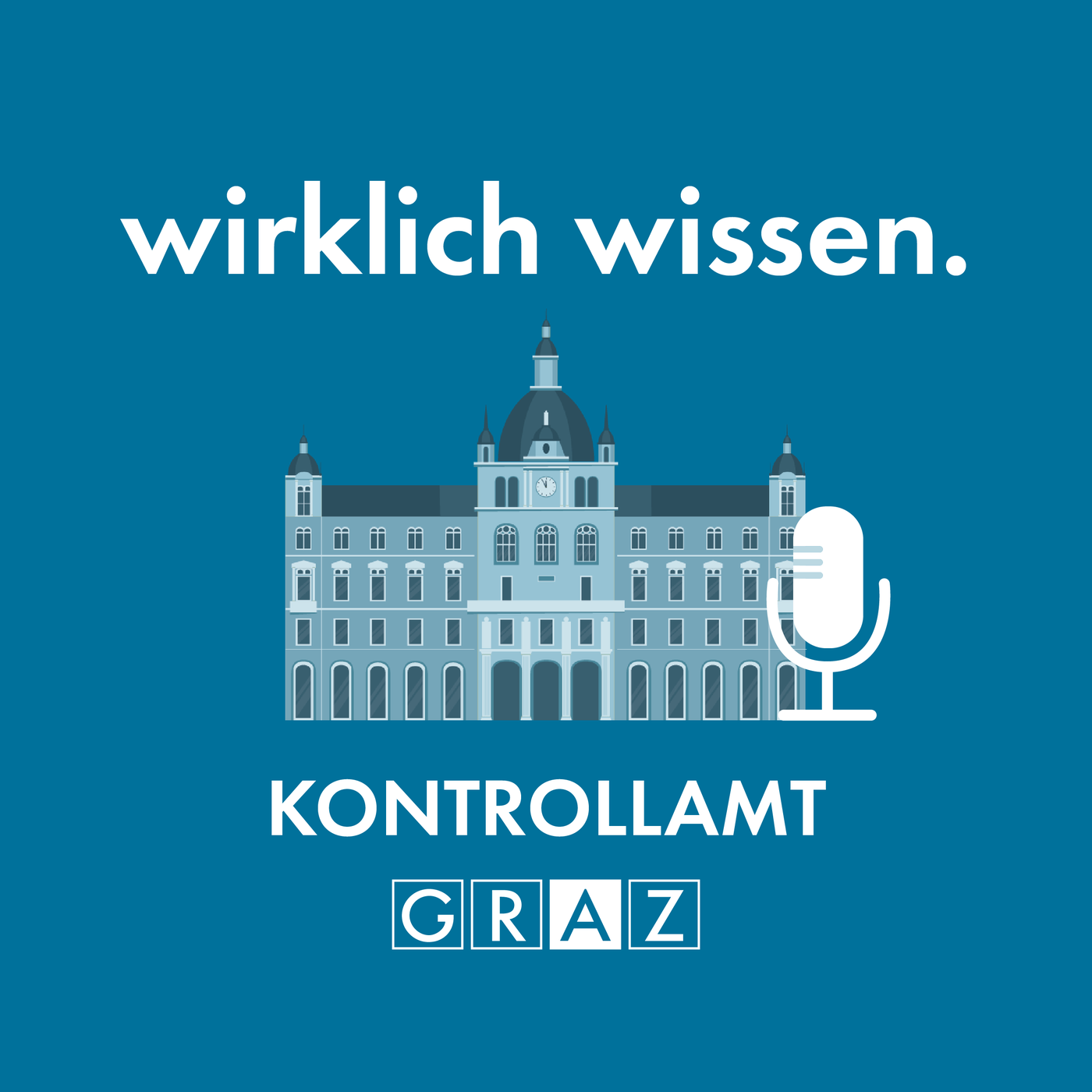 wirklich wissen - Berichte aus dem Kontrollamt Graz